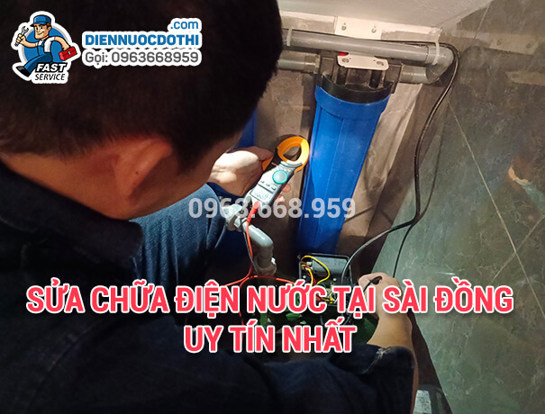 Sửa chữa điện nước tại Sài Đồng