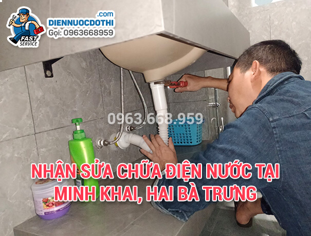 Nhận Sửa chữa điện nước tại Minh Khai, Hai Bà Trưng