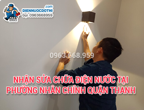 Nhận Sửa chữa điện nước tại phường Nhân Chính quận Thanh Xuân