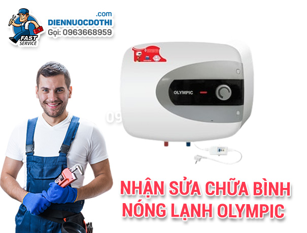  Nhận sửa chữa bình nóng lạnh olympic 