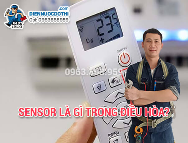 Sensor là gì trong điều hòa?