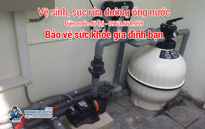 Các bước vệ sinh, sục rửa đường ống nước tại Long Biên