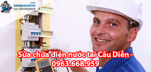 Sửa chữa điện nước tại Cầu Diễn Sửa chữa điện nước tại Cầu Diễn