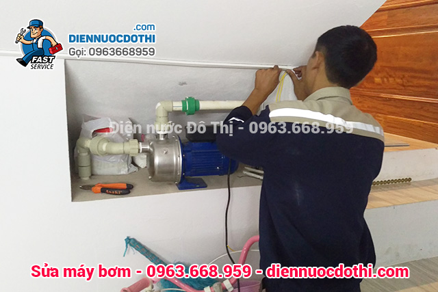 Sửa máy bơm nước tại Hà Nội - 0963 668 959