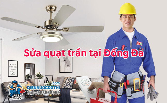 Bảo dưỡng và Sửa quạt trần tại Đống Đa Bảo dưỡng và Sửa quạt trần tại Đống Đa